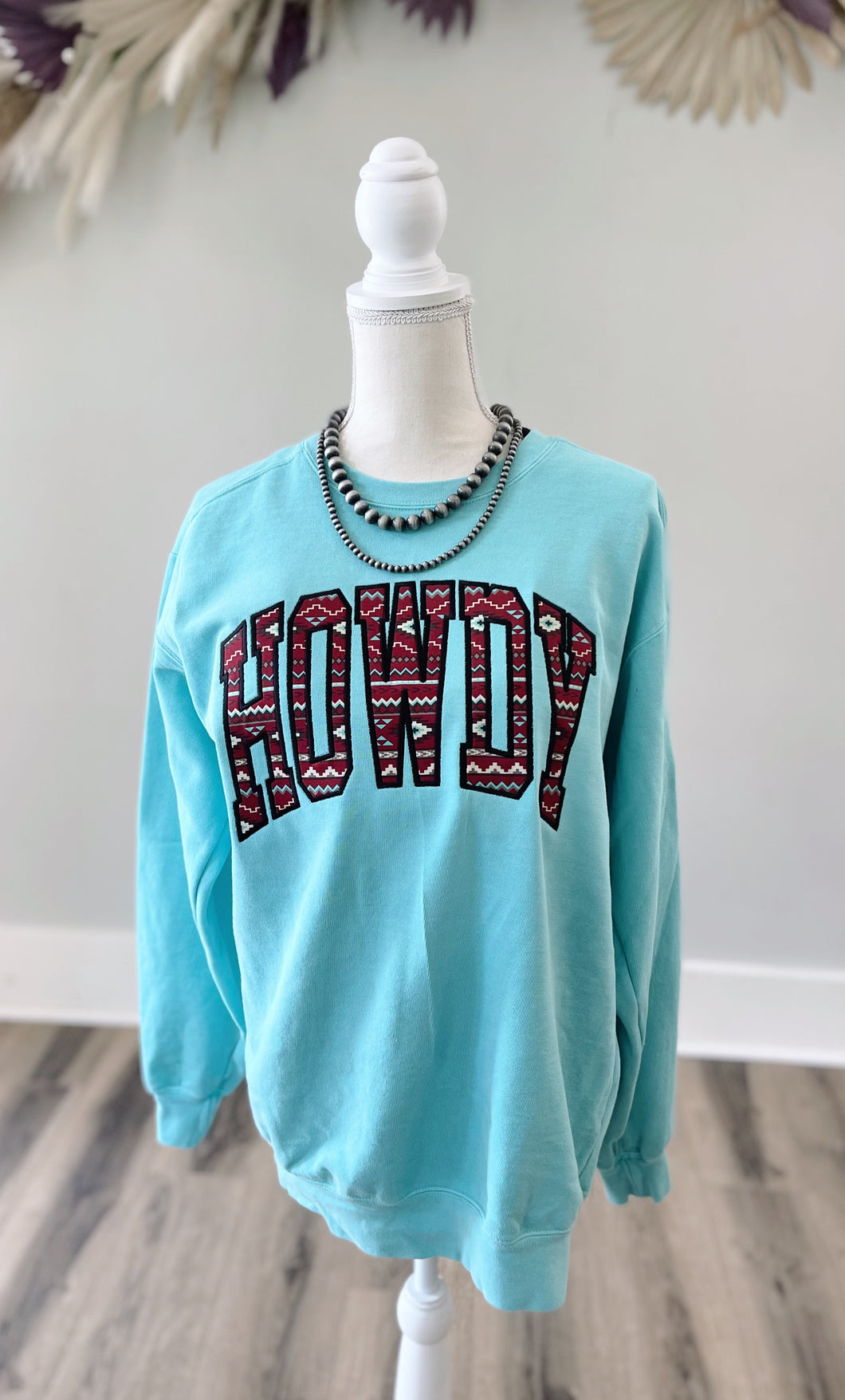 Howdy Sweatshirt